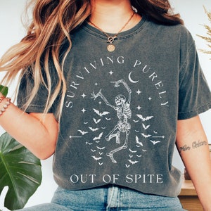 Surviving Purely out of Spite Comfort Colors Shirt, Funny Goth Celestial Skeleton and Bats Shirt, Bat Lover Gothic Boho Garment Dyed T-Shirt