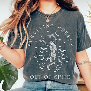 Surviving Purely out of Spite Comfort Colors Shirt, Funny Goth Celestial Skeleton and Bats Shirt, Bat Lover Gothic Boho Garment Dyed T-Shirt