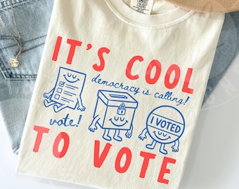 Comfort Colors 'It's Cool To Vote' Shirt : Cute Retro Doodles Midterms Voting Tee