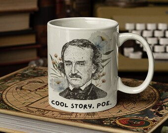 Cool Story Poe Edgar Allan Poe Coffee Mug, Librarian Gift, Bookish Coffee Cup, Poe Lover Gift, Cute Bookcore Mug, Funny Literary Coffee Mug