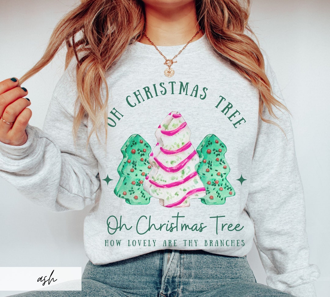 Oh Christmas Tree Sweater, Funny Christmas Song Sweatshirt, Silly Xmas
