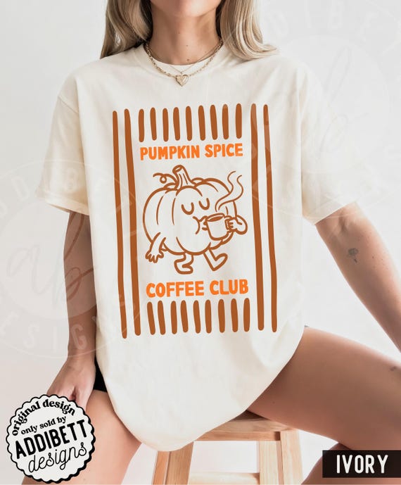 Comfort Colors 'Pumpkin Spice Coffee Club' Shirt : Cute Retro Doodle Pumpkin Drinking Coffee Tee