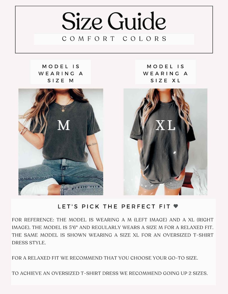 May include: Size guide for a t-shirt dress. Two models are shown wearing the same t-shirt dress in different sizes. The model on the left is wearing a size M and the model on the right is wearing a size XL. The text "Let's pick the perfect fit" is displayed above the models.