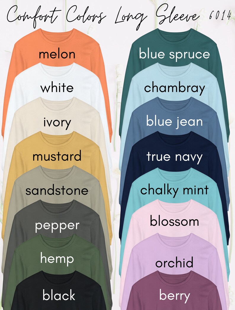 May include: A color chart of long-sleeve shirts in various colors, including melon, white, ivory, mustard, sandstone, pepper, hemp, black, blue spruce, chambray, blue jean, true navy, chalky mint, blossom, orchid, and berry.