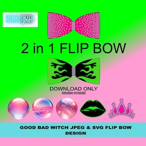 Op de afbeelding: Een digitale download van twee printbare strikdesigns. De eerste strik is roze met zwarte glitter. De tweede strik is groen met zwarte vlammen. De tekst "2 in 1 FLIP BOW" is in zwarte letters op een groene achtergrond geschreven. De tekst "DOWNLOAD ONLY" is in zwarte letters op een witte achtergrond geschreven. De tekst "GOOD BAD WITCH JPEG & SVG FLIP BOW DESIGN" is in zwarte letters op een blauwe achtergrond geschreven.