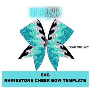 May include: A turquoise rhinestone cheer bow template with black accents and a silver rhinestone center. The bow has a unique design and the text "RICH Girl" is at the top. The text "SVG RHINESTONE CHEER BOW TEMPLATE" is at the bottom.