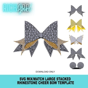 May include: A large, stacked rhinestone cheer bow template with a black base and gold accents. The bow is covered in sparkling rhinestones. Additional bow designs are shown. Text reads "SVG MIX/MATCH LARGE STACKED RHINESTONE CHEER BOW TEMPLATE".