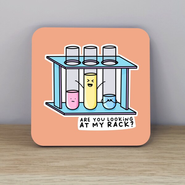 cheeky chemistry coaster, cute science drinks coaster, test tube rack illustration, science fan gift, science pun, teacher gift