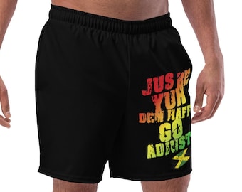 Jamaica Men's Swim Trunks - "Jus Be Yuh Dem Haffi Go Adjust", Jamaican Saying / Slang / Phrase Rasta Colors, Red, Green, Yellow