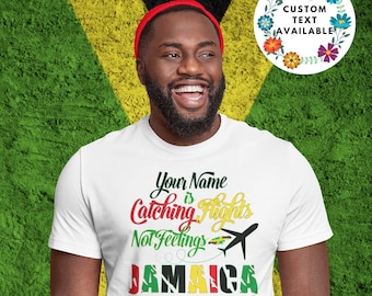 Jamaican Shirt Custom Catching Flights Jamaica Trip Tee Jamaica Vacation Jamaica Trip Shirts Birthday Custom Shirt Unisex shirt Reggae Tee