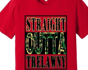 Jamaica Shirt - &quot;Straight Outta Trelawny&quot; Jamaican Saying / Slang / Phrase | Jamaican Color | Unisex Tee | Personalize with your own Parish