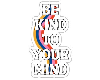 Mental Health Sticker, Body Positive, Anxiety Sticker, Therapy Stickers, Self Love Sticker,Water Bottle Sticker,Laptop Sticker,Vinyl Sticker