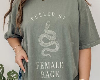 Fueled By Female Rage-shirt met slangenprint, Feminist Protest-shirt met print