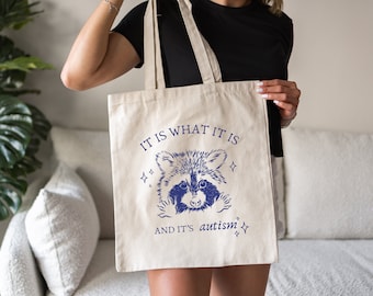 Autism Tote Bag, Silly Raccoon Meme, Funny Mental Health Tote, Weirdcore, It Is What It Is, Autistic Gift, Vintage Cartoon, Trash Panda