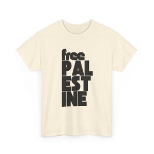 Free Palestine Shirt, Stand With Palestine, Ceasefire Now, Support Palestine, Gaza, Human Rights, Peace, Protest T-shirt, Minimalist, Unisex Natural