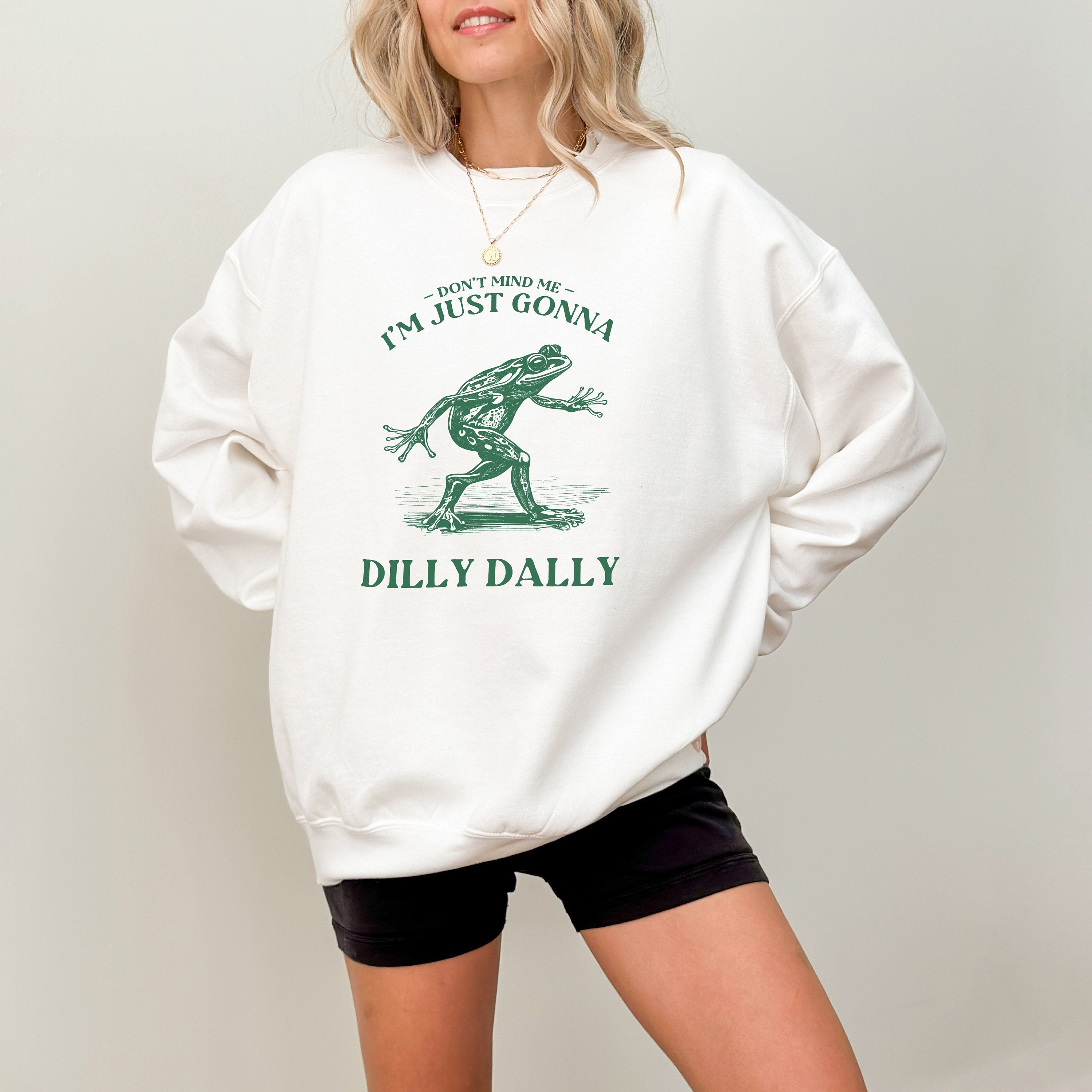 Just a Girl Dilly Dallying Sweatshirt main image 1
