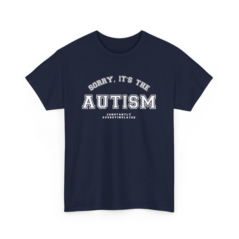 Autismus Shirt, ständig überstimuliert, Neurospicy Tee Bild 2
