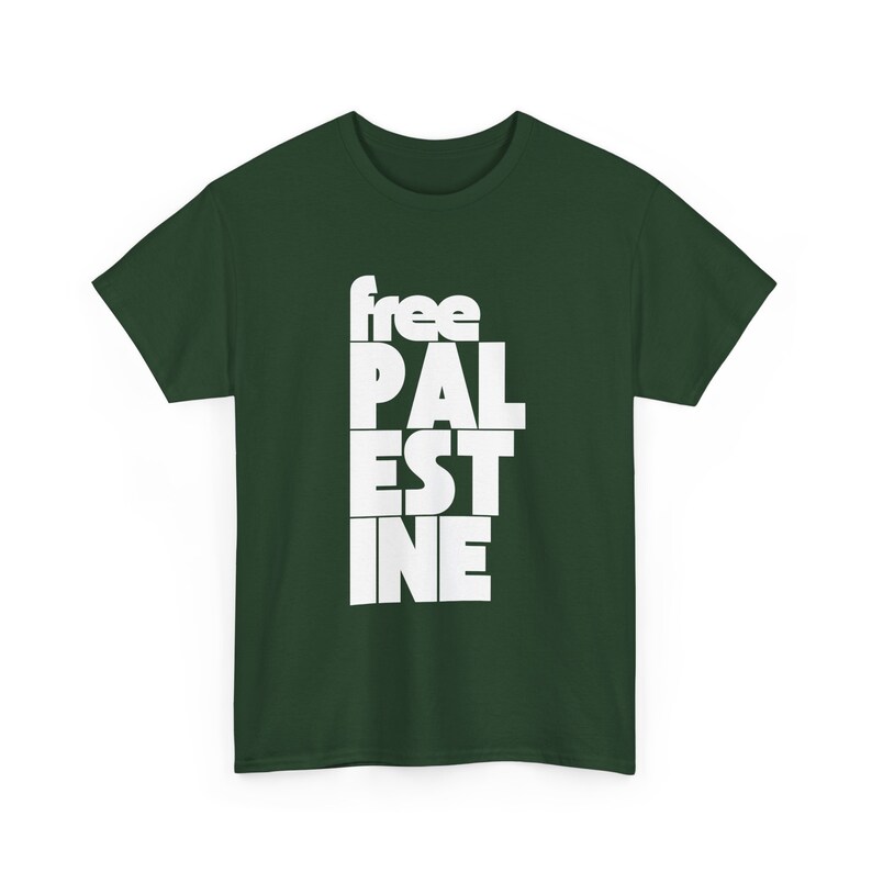 Free Palestine Shirt, Stand With Palestine, Ceasefire Now, Support Palestine, Gaza, Human Rights, Peace, Protest T-shirt, Minimalist, Unisex Forest Green
