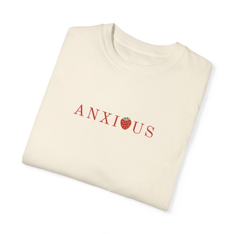 Anxious Strawberry Tee, Funny Mental Health Shirt image 2