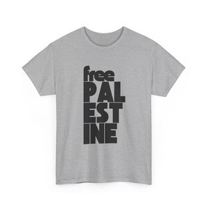 Free Palestine Shirt, Stand With Palestine, Ceasefire Now, Support Palestine, Gaza, Human Rights, Peace, Protest T-shirt, Minimalist, Unisex Sport Grey