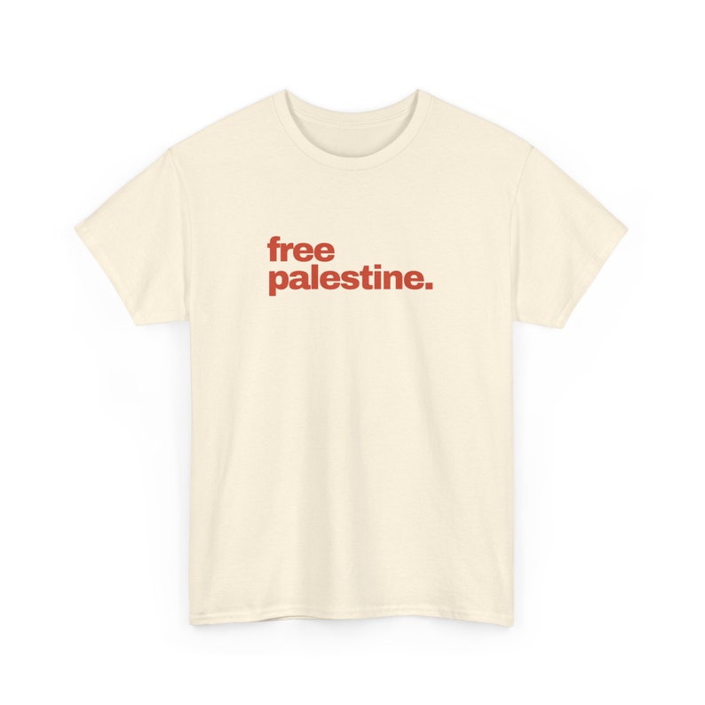 Camiseta Palestina Libre, Apoya a Palestina, Alto el fuego ahora, Apoya a Palestina, Gaza, Derechos Humanos, Paz, Camiseta de protesta, Minimalista, Unisex Natural