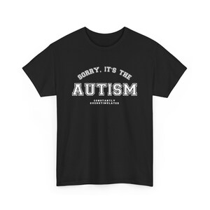 Autismus Shirt, ständig überstimuliert, Neurospicy Tee Black