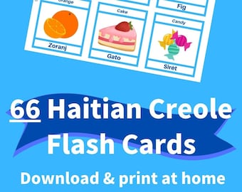 Printable HAITIAN CREOLE Flashcards [PDF] - 66 First Words for Beginners, Toddlers, and Adults - Learn Haitian Creole Vocabulary + Pictures