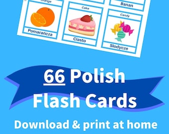 Printable POLISH Flashcards [PDF] - 66 First Words for Beginners, Toddlers, and Adults - Learn POLISH Vocabulary - With Pictures