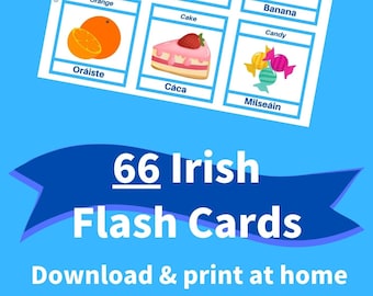 Printable IRISH Flashcards [PDF] - 66 First Words for Beginners, Toddlers, and Adults - Learn IRISH Vocabulary - With Pictures