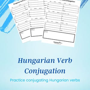 Ladda ner övning i ungerska verbkonjugationer i PDF-format! - Öva på att konjugera 30 av de mest använda ungerska verben + mall för verbkonjugation