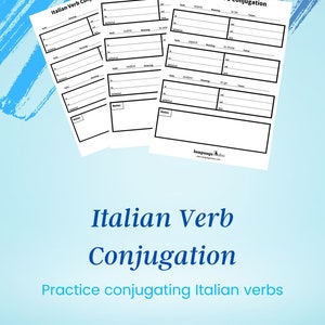 Italian Verb Conjugation Practice PDF Download! - Practice conjugating 30 of the most used Italian verbs - Plus verb conjugation template
