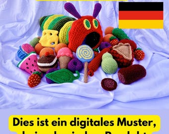 HÄKELANLEITUNG Die Kleine Raupe Nimmersatt