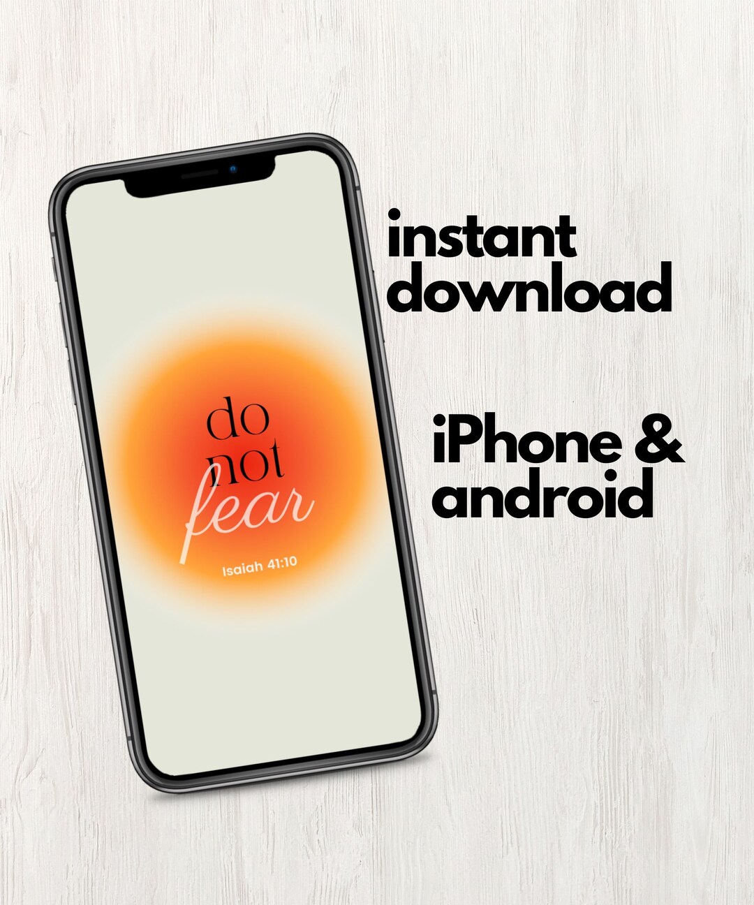 Do Not Fear Christian Phone Wallpaper Digital Download Instant Download