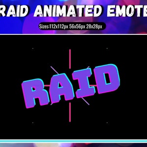 RAID Animated Emote, Twitch Emote, Discord Emote, Animated Hype Emote, Streamer Emote