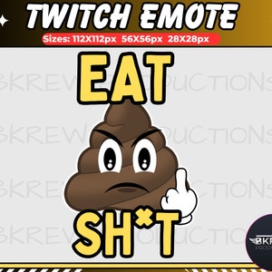 Kak-emote, Eat Sh*t-emote, Twitch/Discord-emote, Kawaii-emote, Middelvinger-emote, Grappige Twitch-emote, Community-emote, Gepoept op emote