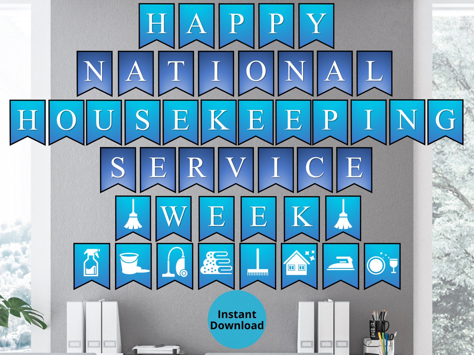 National Housekeeping Service Week Printable Wall Banner Housekeeping Appreciation Maid