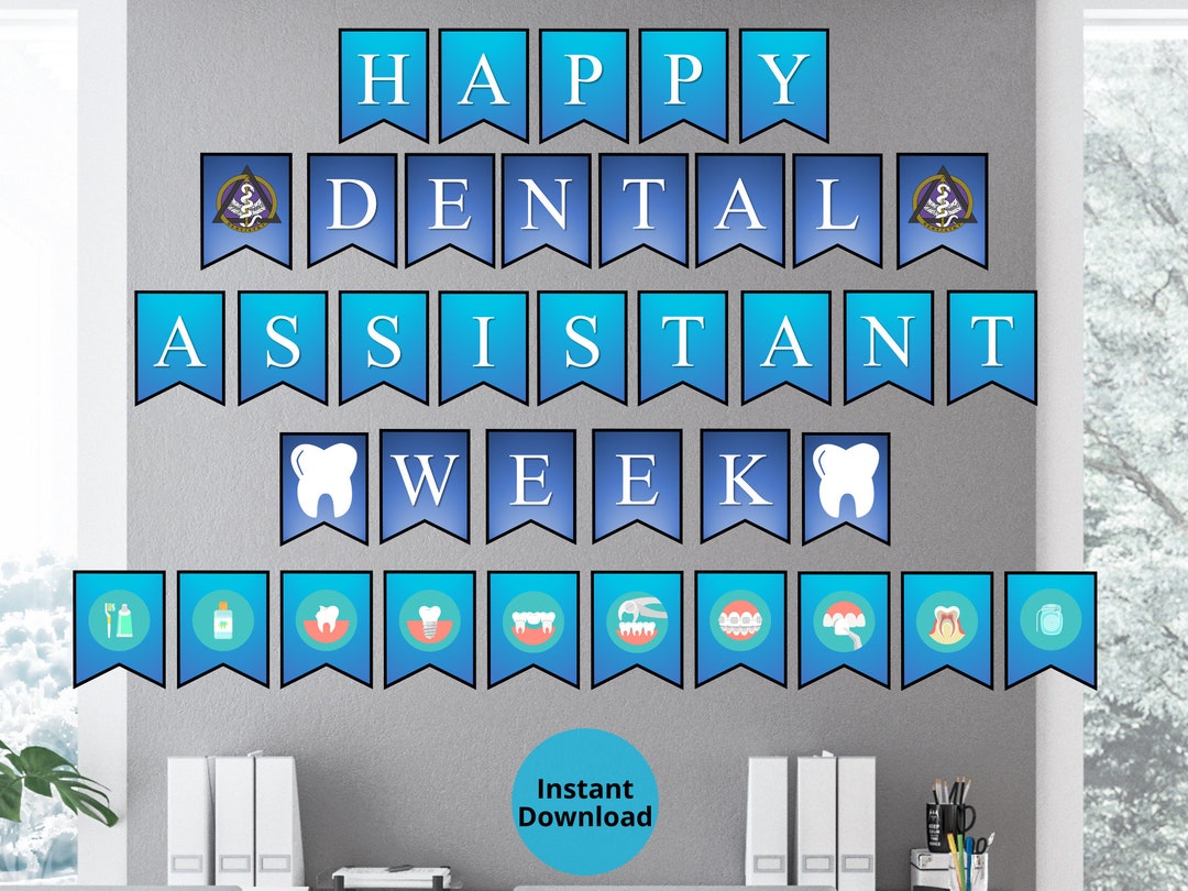 Dental Assistant Week | Printable Wall Banner | Assistant Appreciation ...