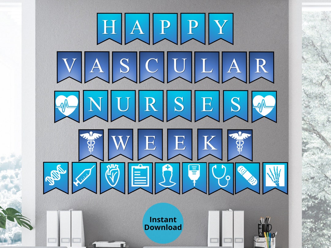 National Vascular Nurses Week Printable Wall Banner Nurses Week Gift