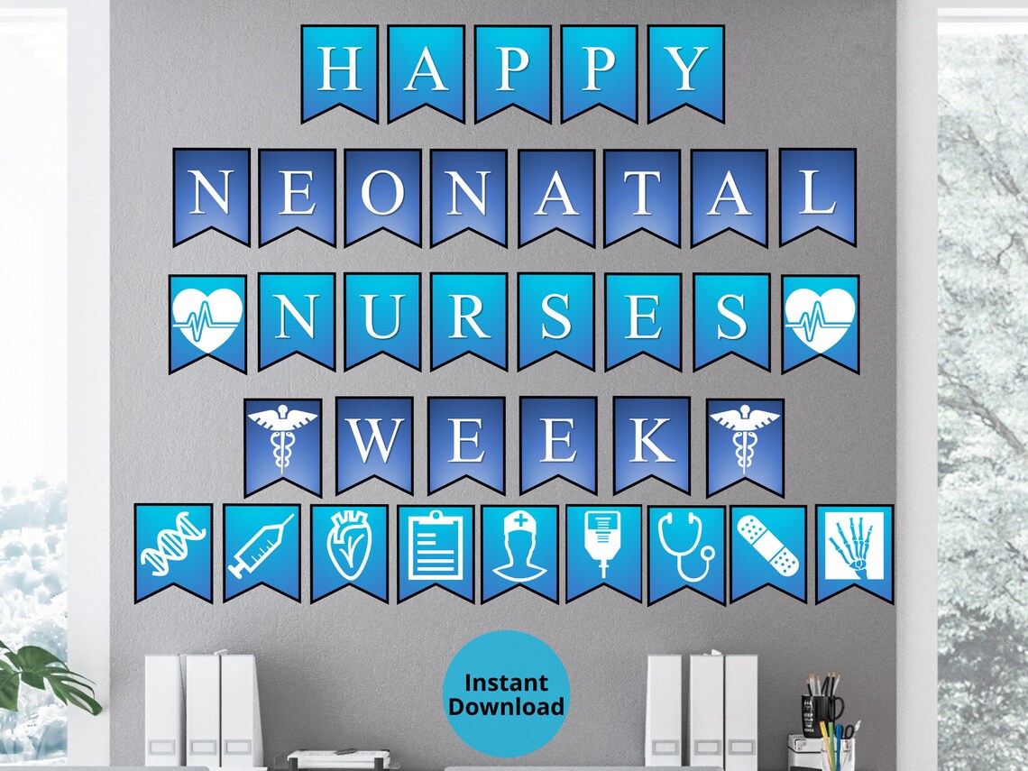 National Neonatal Nurses Week Printable Wall Banner Nurses Week Gift