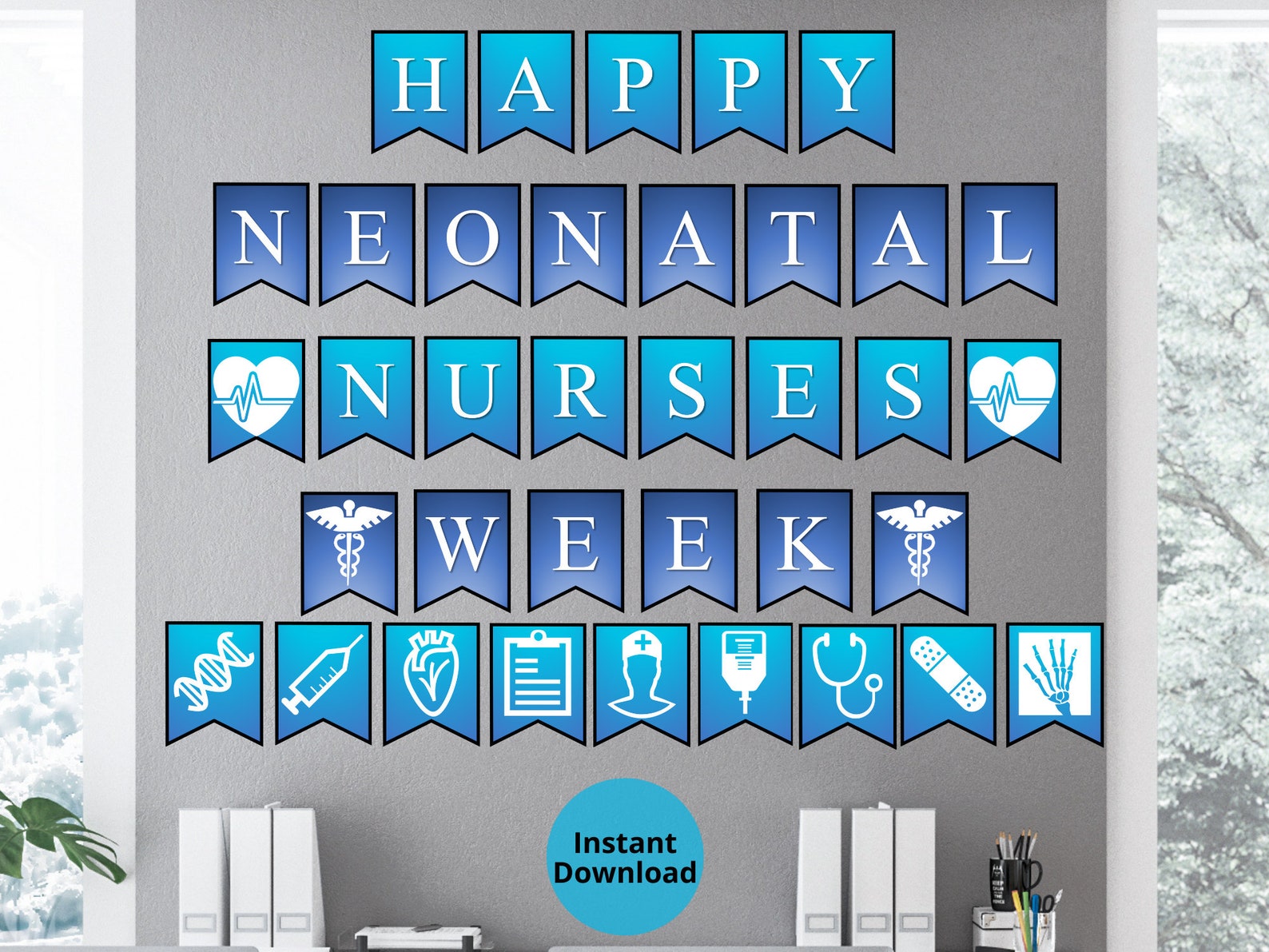 National Neonatal Nurses Week Printable Wall Banner Nurses Week Gift