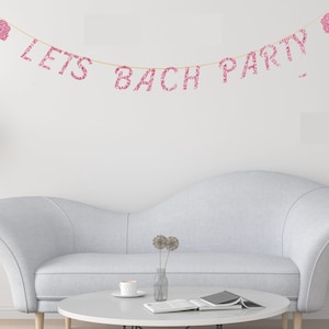 LET&#39;S BACH PARTY Glitter Banner Bachelorette Party Decoration Pink