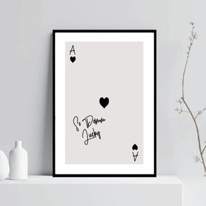 So Damm Lucky quote Ace of Hearts Prachtige Fashion Wall Print - Ingelijste of papieren print - Premium kwaliteit Home Decor