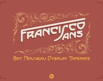 San Francisco CA Art Nouveau Typeface