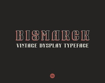 Bismarck Vintage Display Typeface