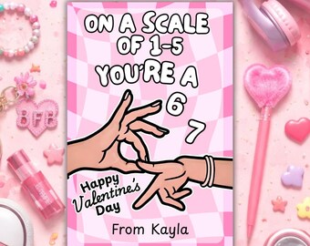 On a Scale of 1–5 You’re a 6/7 Valentine Card – Editable Canva Template | Funny Kids Valentine | 4x6 Printable