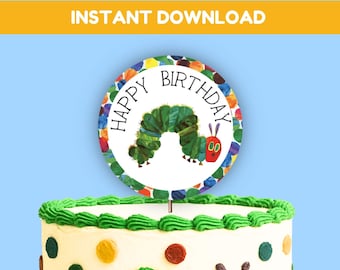 The Very Hungry Caterpillar-Inspired Birthday Cake Topper – Printable Circle Design