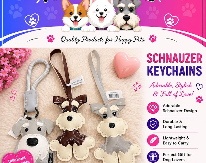 Schnauzer Keychains - Multiple Patterns and Colors (B22)
