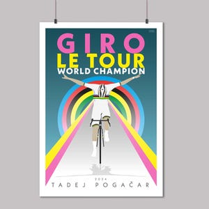 Tadej Pogacar : le triple - Champion du monde 2024 / Tour de France / Giro d'Italia / Champion du monde 2024 - Impression d'art de cyclisme - Poster de cyclisme