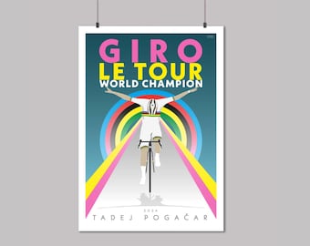 Tadej Pogacar: The Triple - World Champion 2024 / Tour de France / Giro d'Italia / World Champion 2024 - Cycling Art Print - Cycling Poster