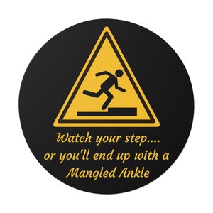 Mangled Ankle Vinyl Sticker: Dark Humor Round Decal